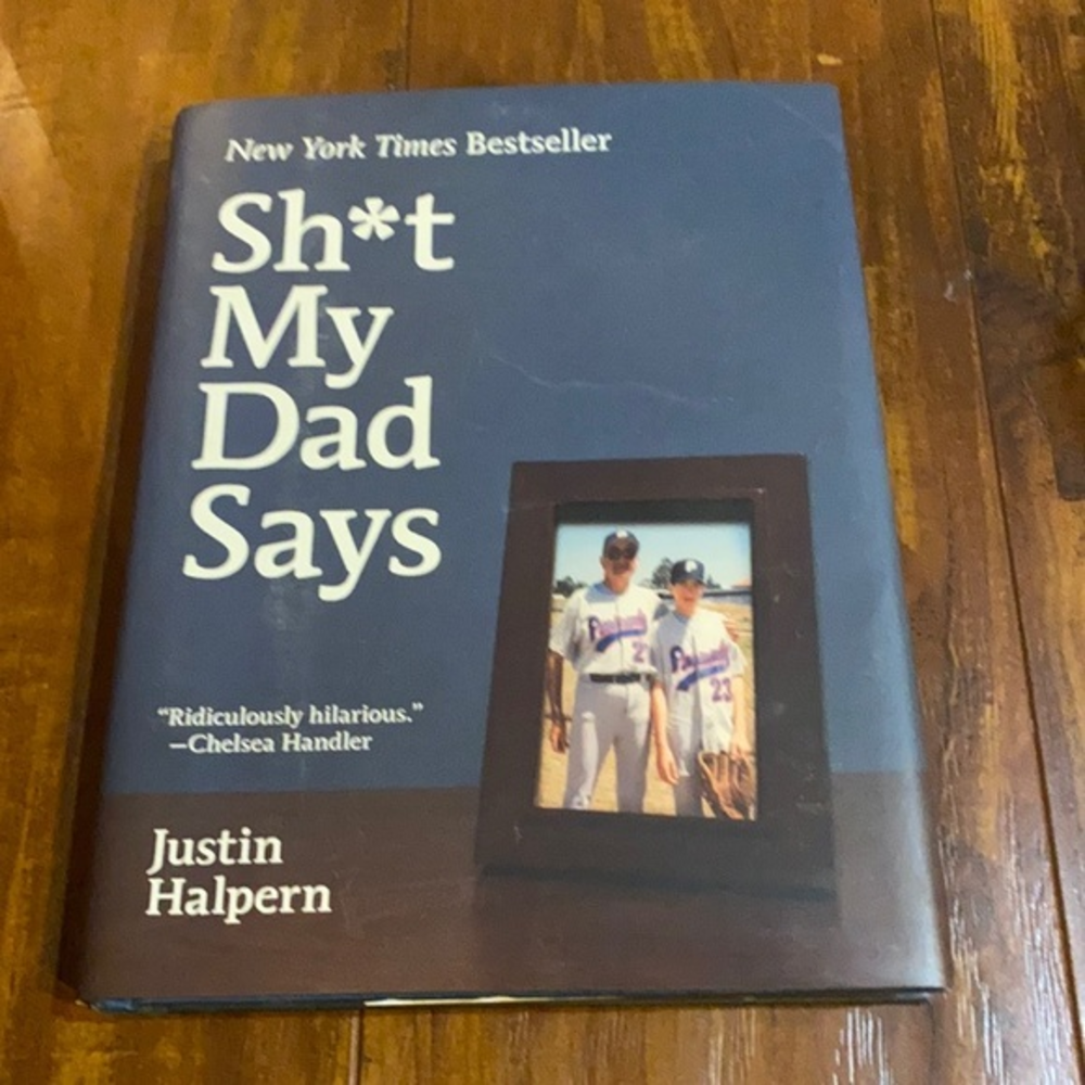 Sh*t My Dad Says Humor book by‎ Justin Halpern
